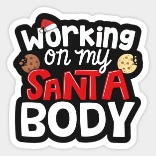 Mens Working On My Santa Body Funny Christmas Xmas graphic Sticker